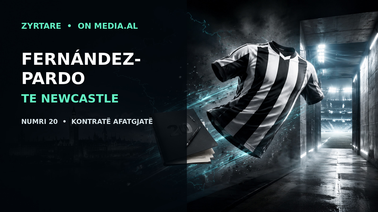 OFFICIAL: NEWCASTLE SIGN FERNÁNDEZ-PARDO—No.20 and long-term contract