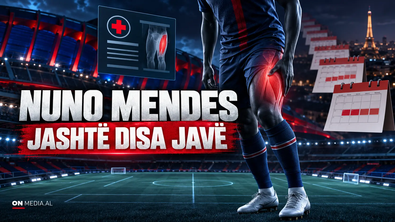 OFFICIAL: PSG HIT BEFORE BARCELONA—Nuno Mendes sidelined for several weeks