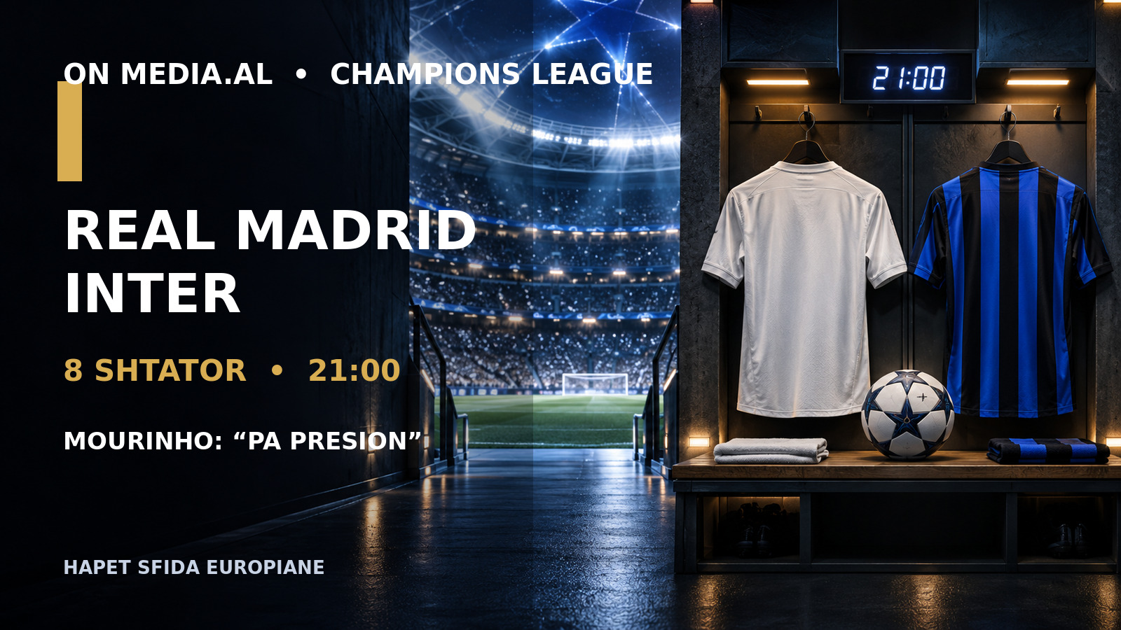 OFFICIAL: REAL MADRID–INTER LIGHT UP THE BERNABÉU—Mourinho rejects pressure before the opener