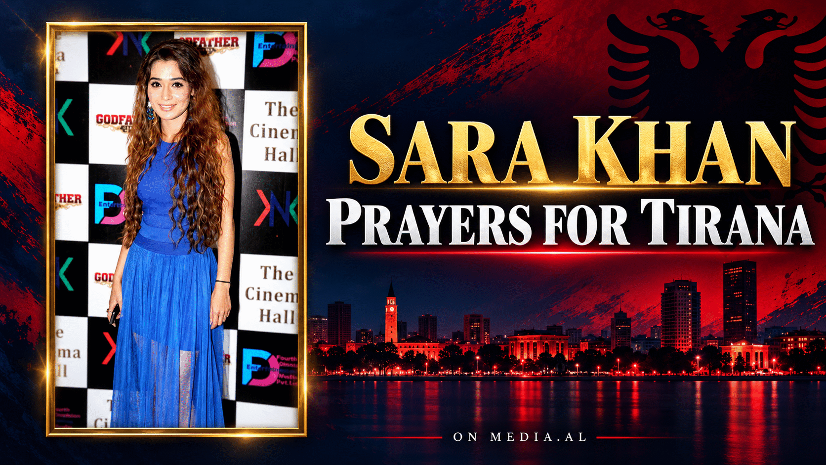 “SADNA” E BIDAIT REAGON PËR TIRANËN—Sara Khan shpërndan pamjet dhe shkruan “Prayers”